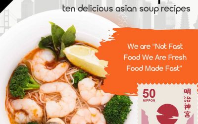 Ten Delicious Asian Soup Recipes and More